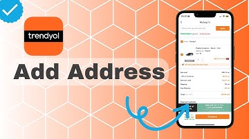 How To Add Address On Trendyol?
