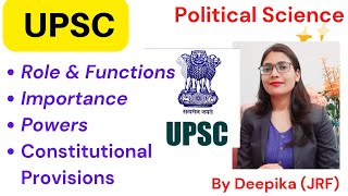 Power and Functions of Union Public Service Commission || Constitutional Body || Deepika