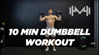 10 MIN DUMBBELL HOME WORKOUT