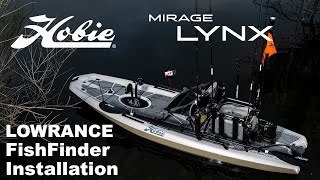 Hobie Mirage LYNX | LOWRANCE FISH FINDER INSTALLATION | Catch More Fish with this Easy Upgrade