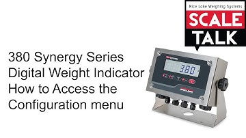 ScaleTalk: How to Access the Configuration Menu on the 380 Synergy Series
