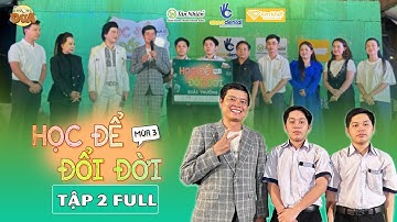 Học Để Đổi Đời 3 T2| Khương Dừa, Đào Vũ Thanh, Sỹ Ben giúp mang về 120 triệu anh em mồ côi Sơn Tường