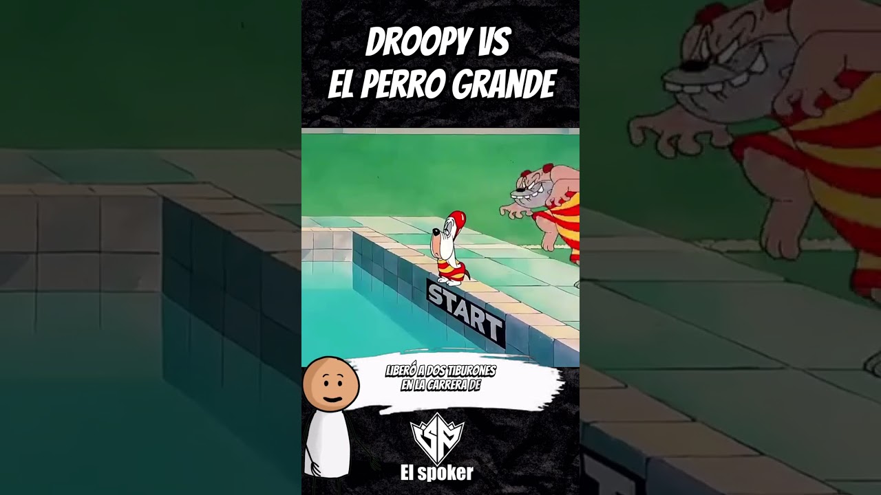 Droopy vs El Perro Grande 