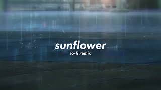 post malone, swae lee - sunflower (Lofi Remix)