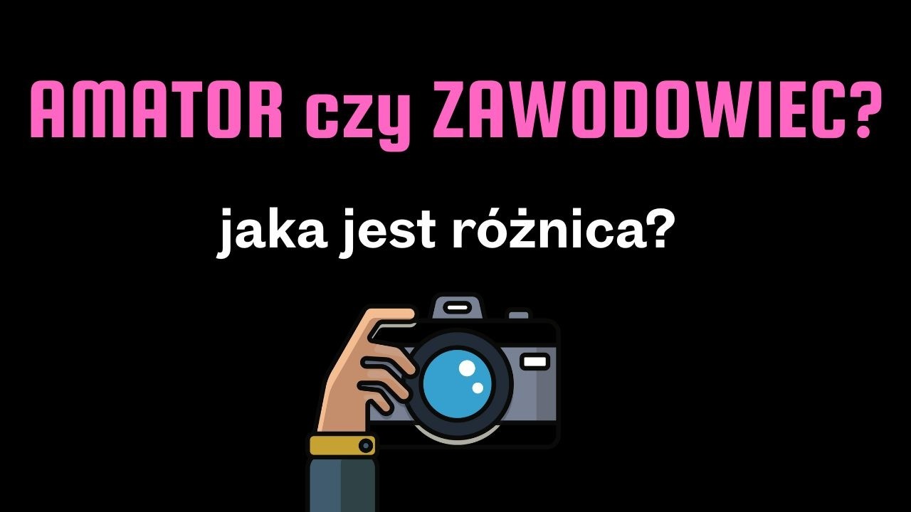 Amator czy Zawodowiec, jaka jest różnica?