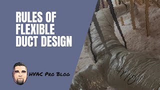 Rules of Flexible Duct Design