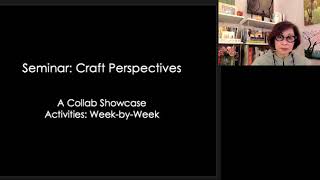 Seminar: Craft Perspectives Sample UVACollab Course Site - Nenette Arroyo