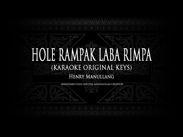 Hole Rampak Laba Rimpa (Karaoke Original Keys) Henry Manullang #KaraokeLaguBatak class=