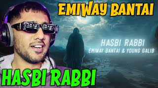 Pakistani Rapper Reacts to EMIWAY BANTAI & YOUNG GALIB HASBI RABBI