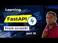 FastAPI: Models &amp; Status Codes (Live From Scratch Pt. 16)