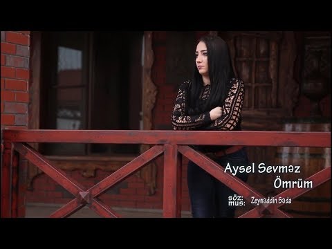 Aysel Sevmez Ömrüm (Official Klip)