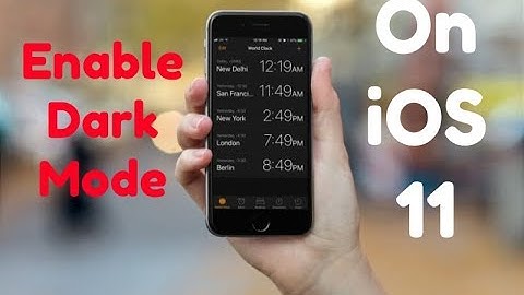 How to enable dark mode on iOS 11
