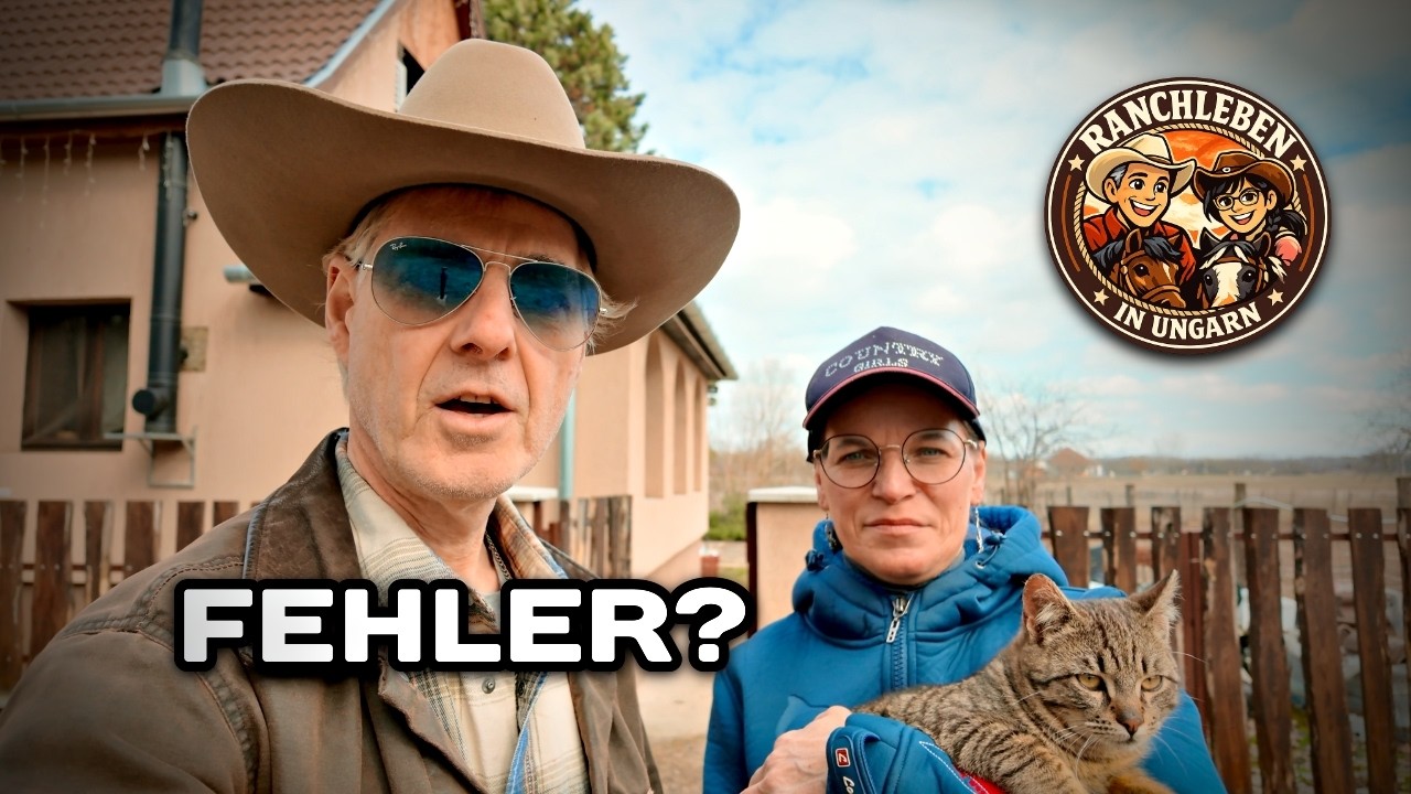 War es ein Fehler nach Ungarn auszuwandern? 🇭🇺 | Unsere Westernranch & Leben mit Pferden