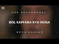 8D Audio Bol Kaffara Kya Hoga Ek Deewane Ki Deewaniyat Harshvardhan Sonam Use Headphones