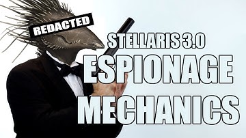 Stellaris Nemesis - Espionage Mechanics (Let
