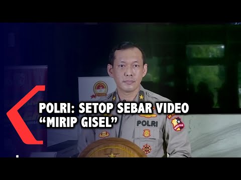 Polri: Setop Sebar Video Syur yang Diduga Mirip Gisel