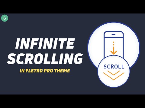 How to Enable infinite scrolling in Fletro Pro theme (Part - 06)