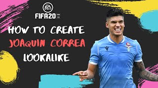 How to Create Joaquin Correa - FIFA 20 Lookalike for Pro Clubs