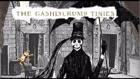 The GASHLYCRUMB TINIES Musical - Curt Clendenin an...