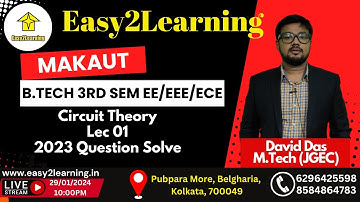 B.Tech 3rd Sem EE/EEE/ECE | Circuit Theory Lec 01 2023 Question Solve | By David Das/Easy2Learning