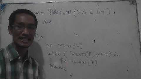 [Video Pengajaran] Algoritma DeleteLast Element List pada Struktur Data List