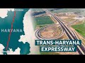 Why Haryana is Building This ₹5,000 Crore Expressway