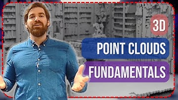 3D Point Cloud Workflow Fundamentals
