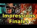 Last epoch  prsentation et impressions