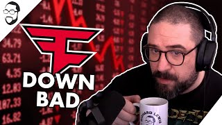FaZe Down Bad