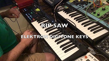 RIP SAW -  INDUSTRIAL NOISE BIG BEAT HARDWARE JAM - ELEKTRON DIGITONE KEYS