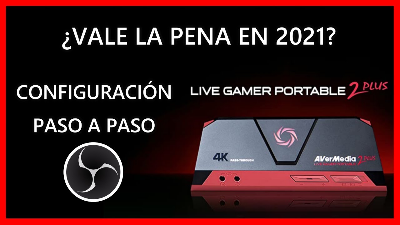 🔴 AVERMEDIA LIVE GAMER PORTABLE 2 PLUS - OPINIÓN y CONFIGURACIÓN