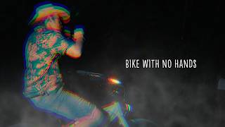 Brian Kelley - Bike With No Hands (Official Lyric Video)