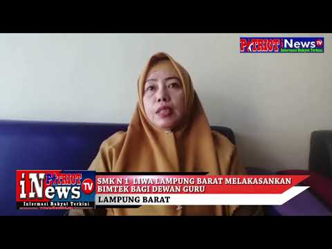 SMK N 1 Liwa Lampung Barat Melakasankan BIMTEK Bagi Dewan Guru#patriotinewstv