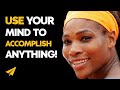 Serena Williams's Top 10 Rules For Success (@serenawilliams)