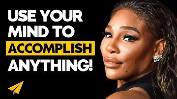 The Power of BELIEF | Serena Williams