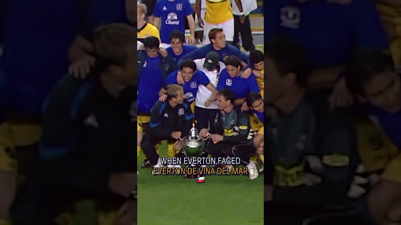 Cuando Everton se midió a Everton de Viña del Mar