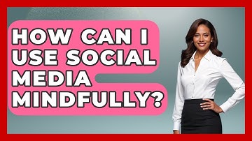 How Can I Use Social Media Mindfully? - The Personal Growth Path