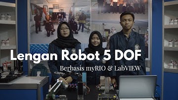 Lengan Robot 5 DOF Berbasis my RIO dan LabVIEW