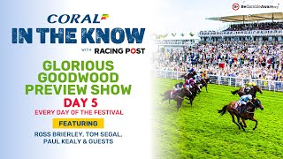 Glorious Goodwood Preview Show | Day 5 | Horse Racing Tips | In The Know screenshot 1
