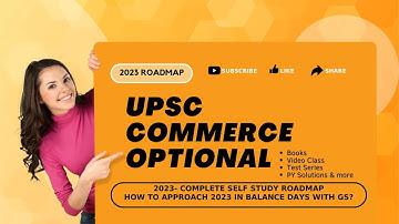 UPSC Commerce Optional 2023  - How to approach  - Proven Guidance based on Past Results