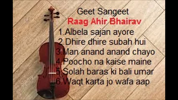 Raag Ahir Bhairav based hindi film songs