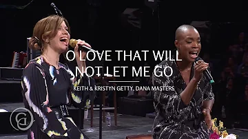 Keith & Kristyn Getty, Dana Masters - O Love That Wilt Not Let Me Go (Live from Sing! '21)