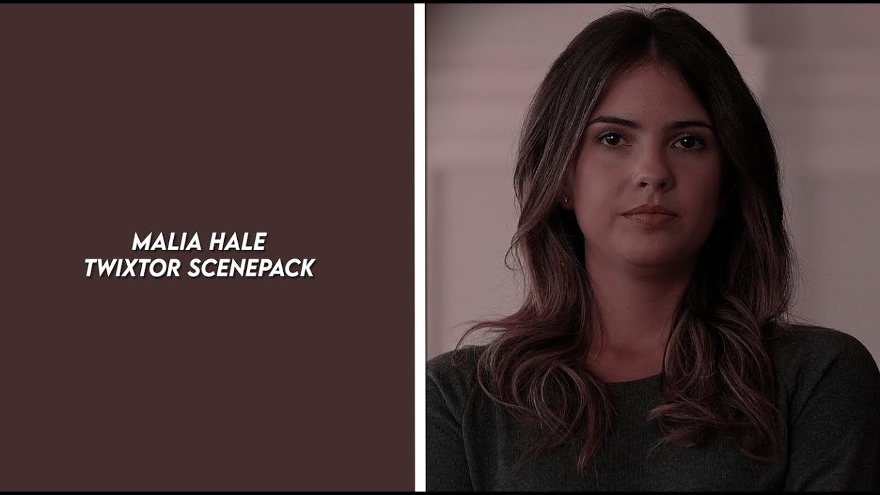 malia hale twixtor scenepack
