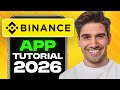 Binance App Guide 2026: How to Use Binance Mobile 📱