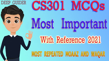 CS301 Grand Quiz  |  CS301 Important Questions  |  CS301 Past Paper  |  2021 & 2022 & 2023