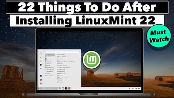22 Things You MUST Do After Installing Linux Mint 22 (WILMA)