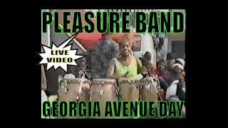 PLEASURE BAND - GEORGIA AVENUE DAY (LIVE VIDEO)