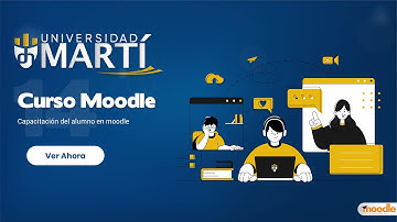 Curso de capacitación moodle (Alumnos) - Uso y manejo de la plataforma Moodle !