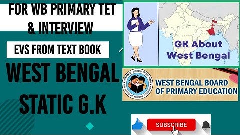 Wb primary tet 2022 ll Evs ll West Bengal static G.K ll Complete overview ll Interview#WasimAcademy