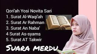 Murottal Al-Qur'an Merdu Qori'ah Yosi Novita Sari